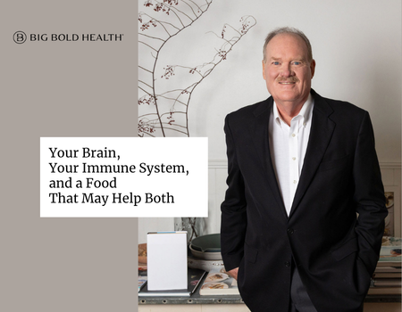 Your Brain, Your Immune System, and a Food That May Help Both | Dr. Jeffrey Bland